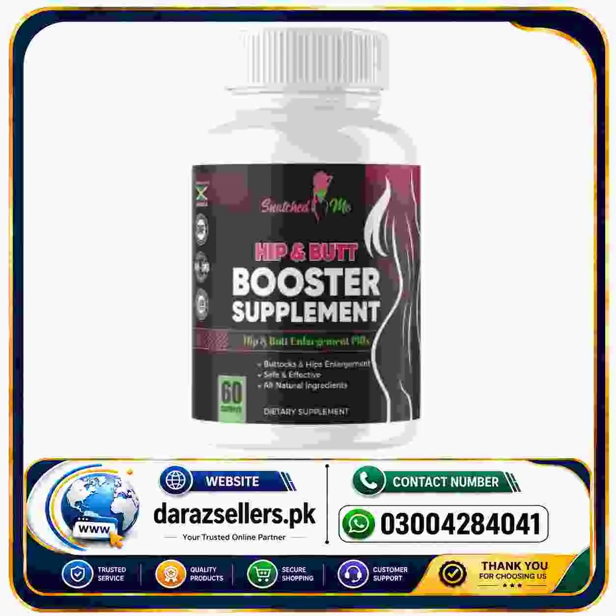 Snatched Me Hip and Butt Booster Supplement in Pakistan