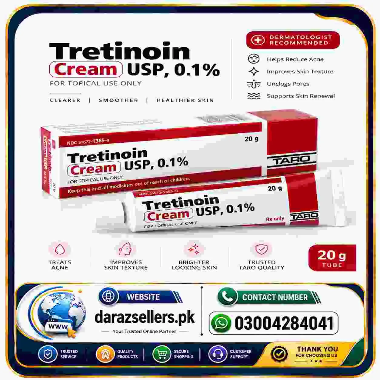 Tretinoin Cream 0.1% Available in Pakistan